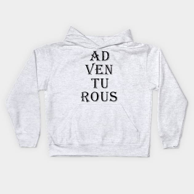 Adventurous Kids Hoodie by IndiPrintables